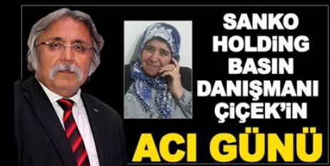 Gazeteci Çiçek’in Acı Günü