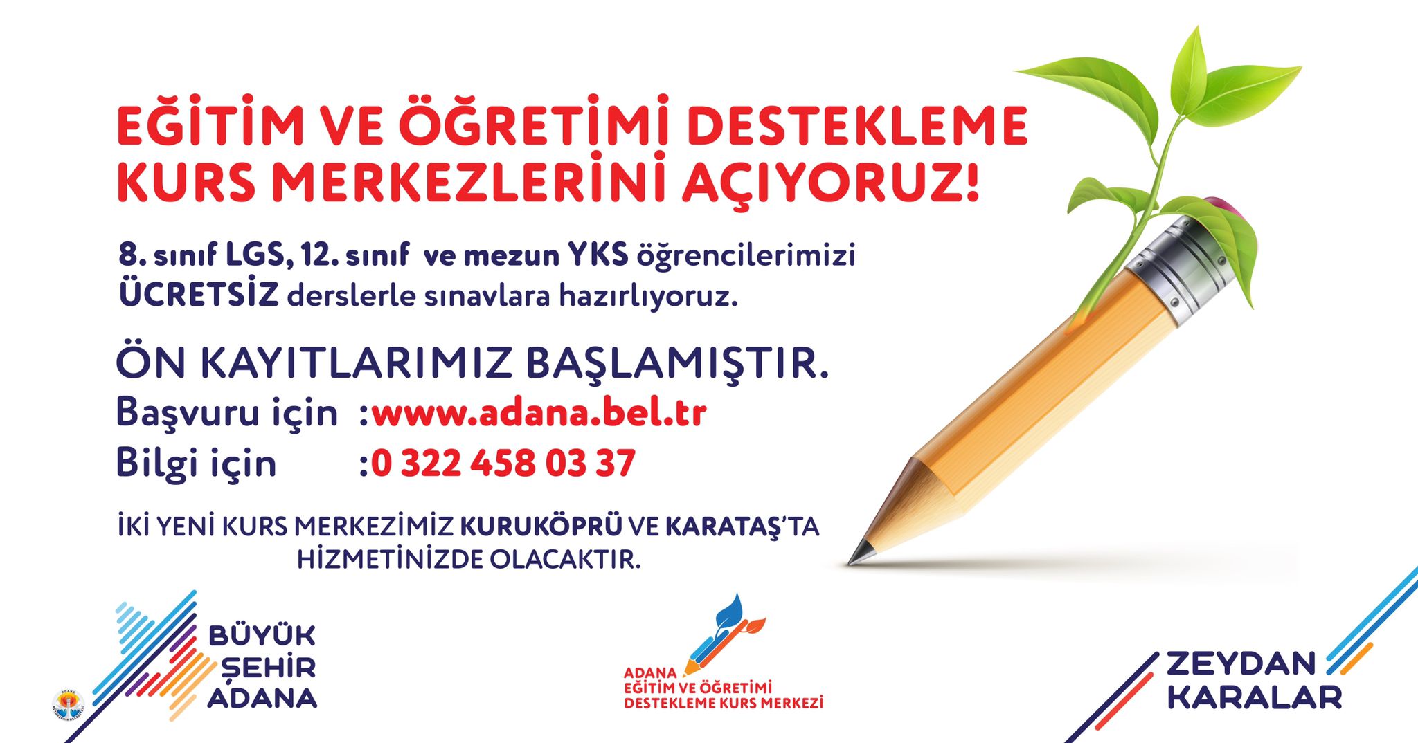 Adana Büyükşehir’den sınavlara hazırlık kursları…