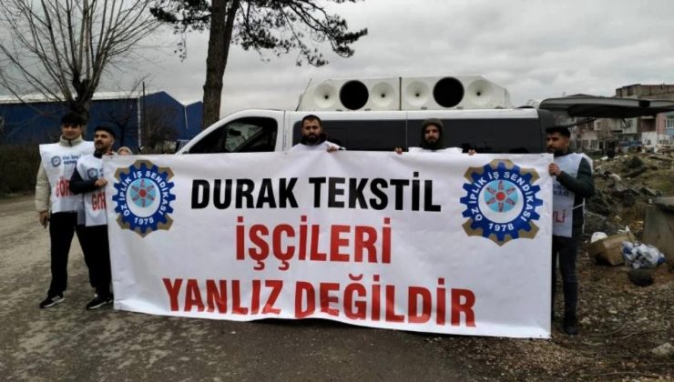 Tekstil işçilerine patrondan sendikalaşma cezası: İşten çıkarıldılar