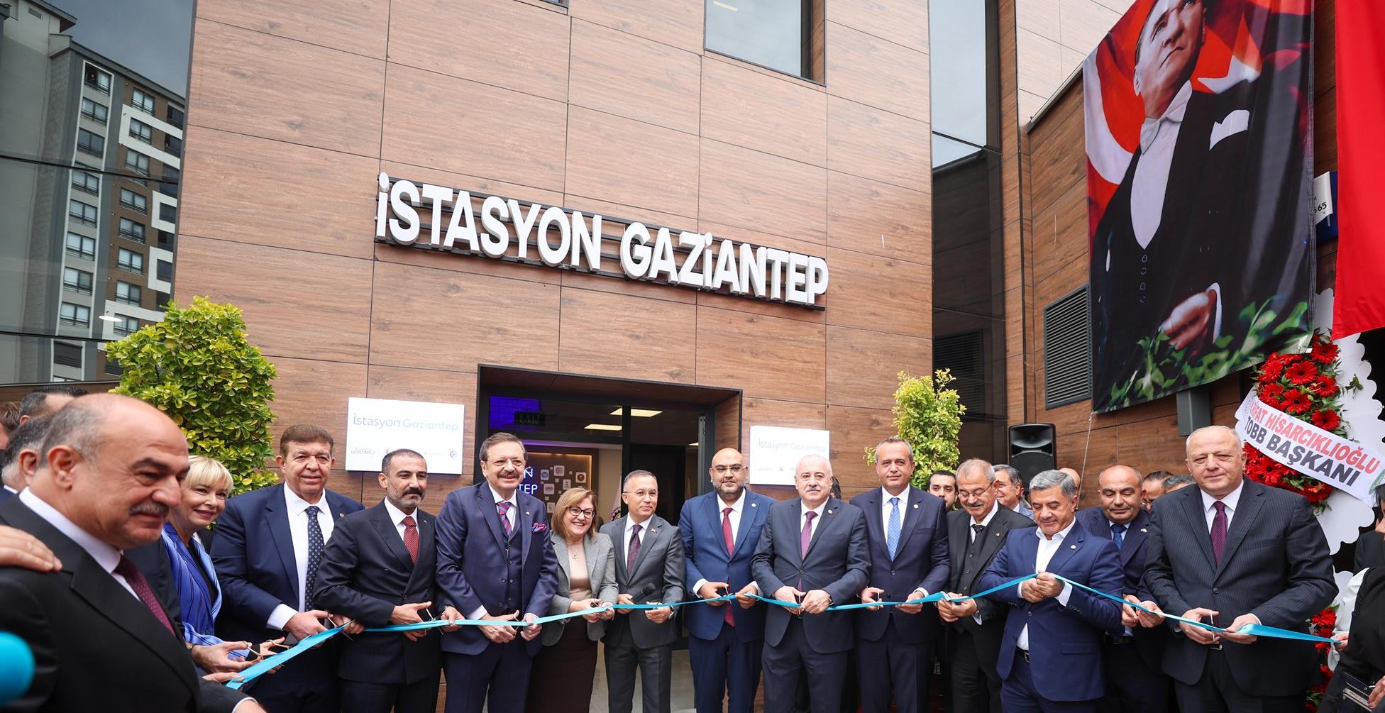 İSTASYON GAZİANTEP RESMEN AÇILDI